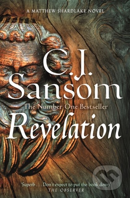 Kniha: Revelation (C. J. Sansom). Pan Books, 2024 Kniha: Revelation (C. J. Sansom). Pan Books, 2024