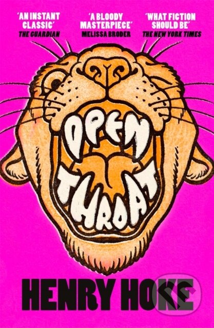 Kniha: Open Throat (Henry Hoke). Picador, 2024 Kniha: Open Throat (Henry Hoke). Picador, 2024