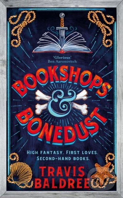 Kniha: Bookshops & Bonedust (Travis Baldree). Tor, 2023 Kniha: Bookshops & Bonedust (Travis Baldree). Tor, 2023