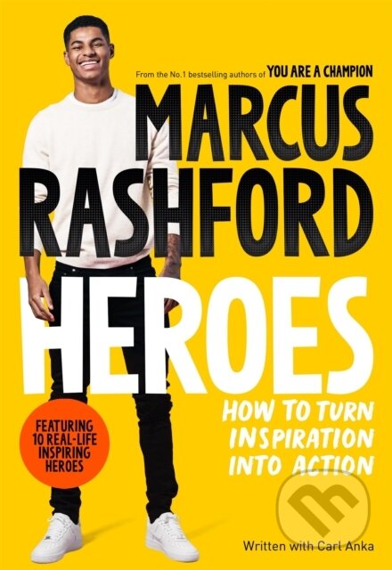 Kniha: Heroes (Marcus Rashford). Pan Macmillan, 2023 Kniha: Heroes (Marcus Rashford). Pan Macmillan, 2023