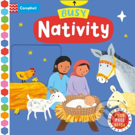 Kniha: Busy Nativity (Campbell Books). Campbell Books, 2023 Kniha: Busy Nativity (Campbell Books). Campbell Books, 2023