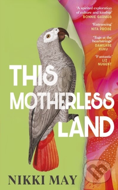 Kniha: This Motherless Land (Nikki May). Doubleday, 2024 Kniha: This Motherless Land (Nikki May). Doubleday, 2024