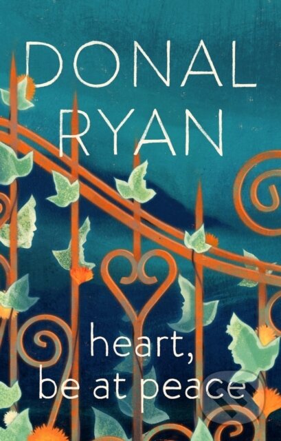 Kniha: Heart, Be at Peace (Donal Ryan). Doubleday, 2024 Kniha: Heart, Be at Peace (Donal Ryan). Doubleday, 2024