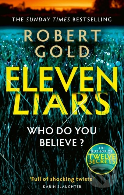 Kniha: Eleven Liars (Robert Gold). Sphere, 2023 Kniha: Eleven Liars (Robert Gold). Sphere, 2023