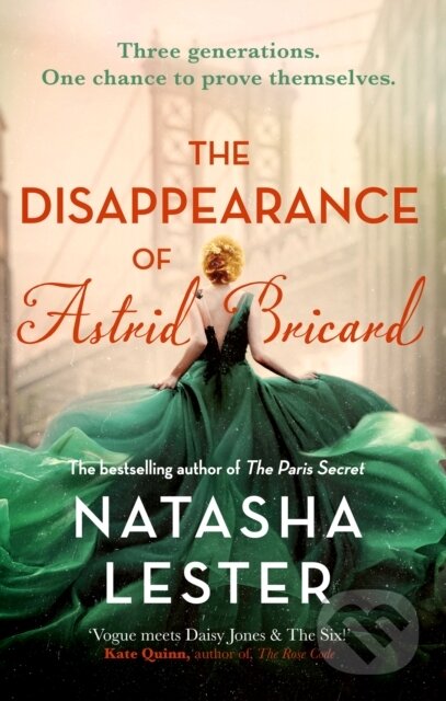 Kniha: The Disappearance of Astrid Bricard (Natasha Lester). Sphere, 2024 Kniha: The Disappearance of Astrid Bricard (Natasha Lester). Sphere, 2024