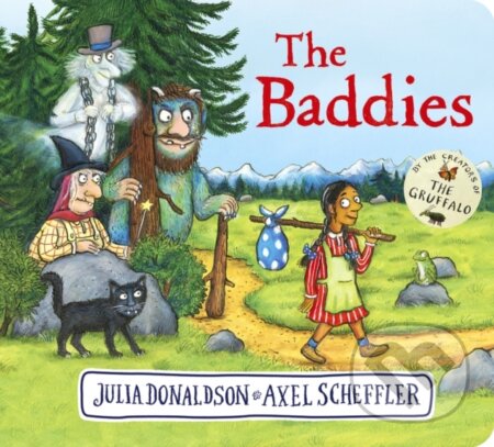 Kniha: The Baddies CBB (Julia Donaldson). Alison Green Books, 2024 Kniha: The Baddies CBB (Julia Donaldson). Alison Green Books, 2024