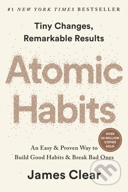 Kniha: Atomic Habits (EXP) (James Clear). , 1900 Kniha: Atomic Habits (EXP) (James Clear). , 1900
