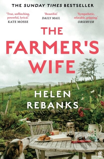 Kniha: The Farmer's Wife (Helen Rebanks). Faber and Faber, 2024 Kniha: The Farmer's Wife (Helen Rebanks). Faber and Faber, 2024