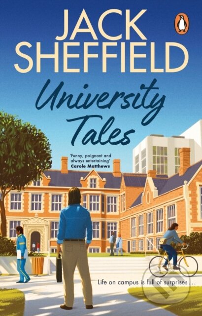 Kniha: University Tales (Jack Sheffield). Transworld, 2024 Kniha: University Tales (Jack Sheffield). Transworld, 2024