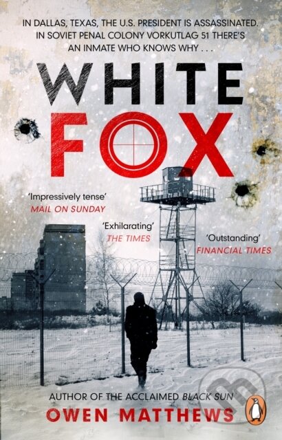 Kniha: White Fox (Owen Matthews). Transworld, 2024 Kniha: White Fox (Owen Matthews). Transworld, 2024