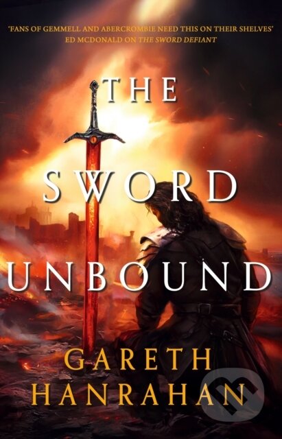 Kniha: The Sword Unbound (Gareth Hanrahan). Orbit, 2024 Kniha: The Sword Unbound (Gareth Hanrahan). Orbit, 2024