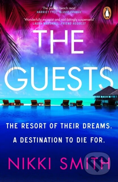 Kniha: The Guests (Nikki Smith). Penguin Books, 2024 Kniha: The Guests (Nikki Smith). Penguin Books, 2024