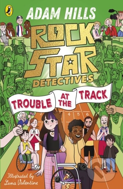 Kniha: Rockstar Detectives: Trouble at the Track (Adam Hills). Puffin Books, 2024 Kniha: Rockstar Detectives: Trouble at the Track (Adam Hills). Puffin Books, 2024
