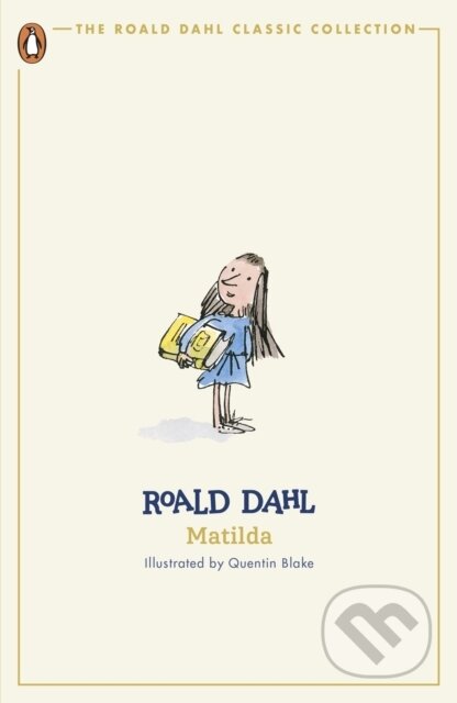 Kniha: Matilda (Classic) (Roald Dahl). Penguin Books, 2024 Kniha: Matilda (Classic) (Roald Dahl). Penguin Books, 2024