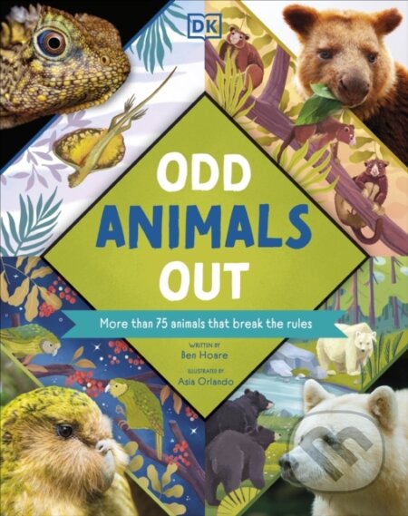 Kniha: Odd Animals Out (Ben Hoare). Dorling Kindersley Children, 2024 Kniha: Odd Animals Out (Ben Hoare). Dorling Kindersley Children, 2024