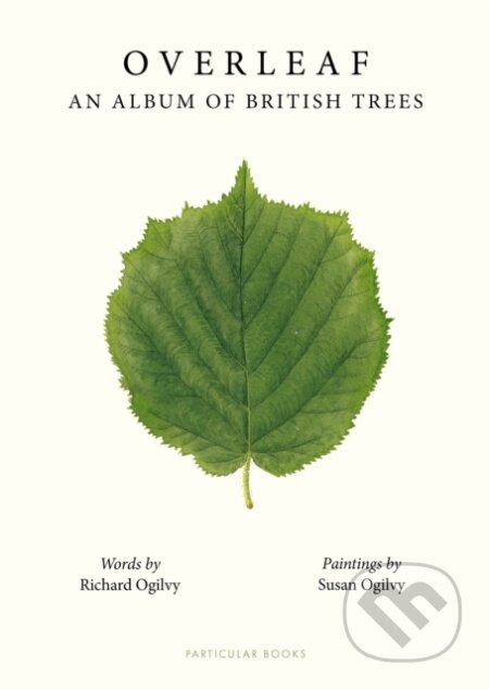 Kniha: Overleaf (Richard Ogilvy). Particular Books, 2024 Kniha: Overleaf (Richard Ogilvy). Particular Books, 2024