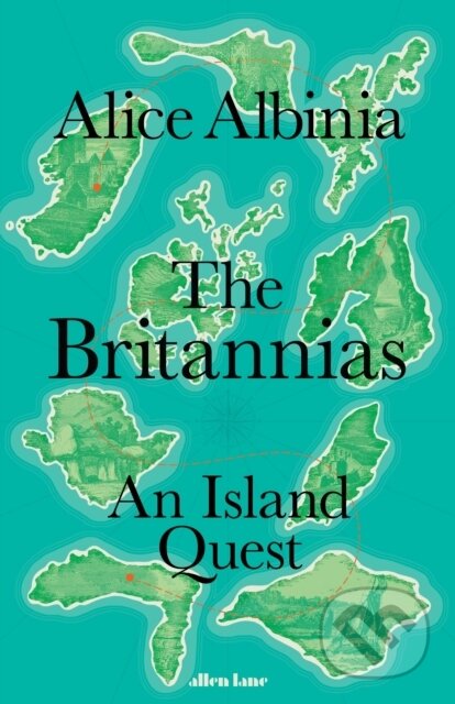 Kniha: The Britannias (Alice Albinia). Allen Lane, 2023 Kniha: The Britannias (Alice Albinia). Allen Lane, 2023