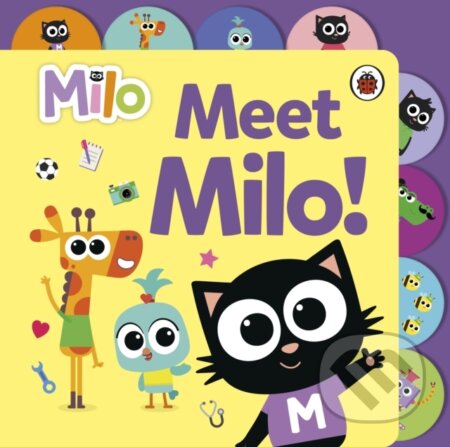 Kniha: Milo: Meet Milo! (Milo). Ladybird Books, 2024 Kniha: Milo: Meet Milo! (Milo). Ladybird Books, 2024