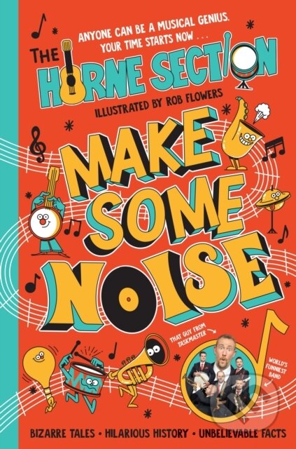 Kniha: Make Some Noise (The Horne Section). Puffin Books, 2024 Kniha: Make Some Noise (The Horne Section). Puffin Books, 2024