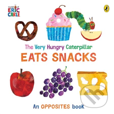 Kniha: The Very Hungry Caterpillar Eats Snacks (Eric Carle). Puffin Books, 2024 Kniha: The Very Hungry Caterpillar Eats Snacks (Eric Carle). Puffin Books, 2024