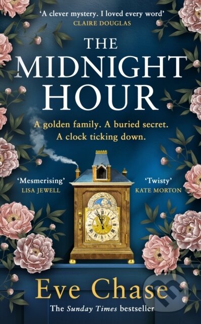 Kniha: The Midnight Hour (Eve Chase). Michael Joseph, 2024 Kniha: The Midnight Hour (Eve Chase). Michael Joseph, 2024