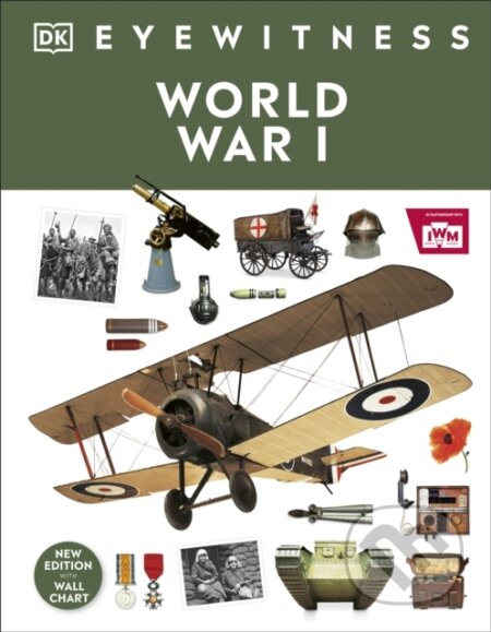Kniha: World War I (Dk). Dorling Kindersley Children, 2023 Kniha: World War I (Dk). Dorling Kindersley Children, 2023