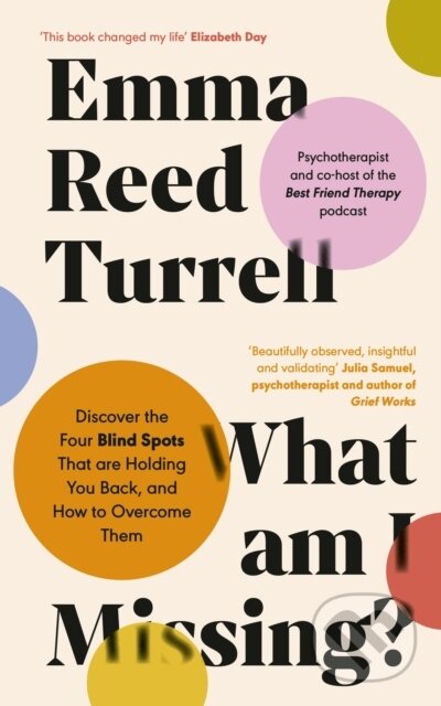 Kniha: What am I Missing? (Emma Reed Turrell). Penguin Books, 2024 Kniha: What am I Missing? (Emma Reed Turrell). Penguin Books, 2024