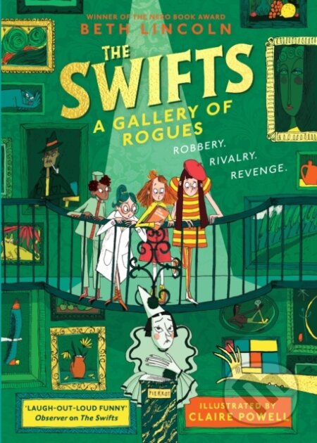 Kniha: The Swifts: A Gallery of Rogues (Beth Lincoln). Puffin Books, 2024 Kniha: The Swifts: A Gallery of Rogues (Beth Lincoln). Puffin Books, 2024