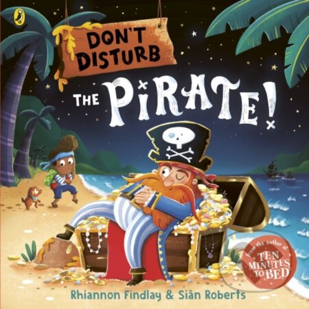Kniha: Don’t Disturb The Pirate (Rhiannon Findlay). Puffin Books, 2024 Kniha: Don’t Disturb The Pirate (Rhiannon Findlay). Puffin Books, 2024