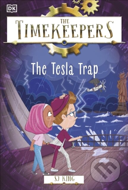 Kniha: The Timekeepers: The Tesla Trap (Sj King). Dorling Kindersley Children, 2024 Kniha: The Timekeepers: The Tesla Trap (Sj King). Dorling Kindersley Children, 2024