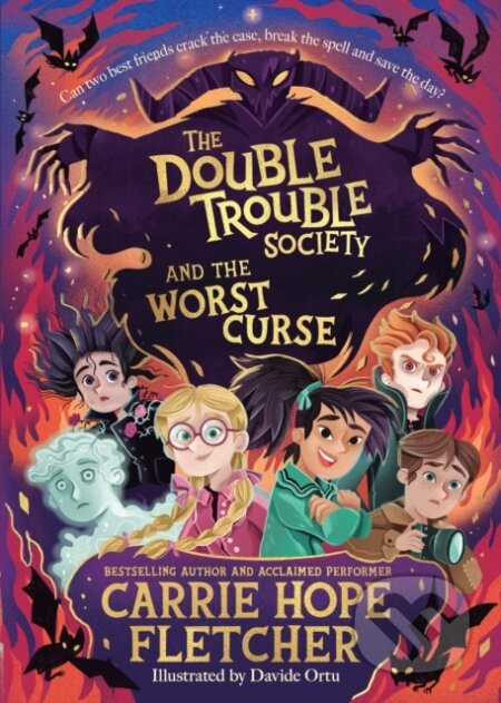 Kniha: The Double Trouble Society and the Worst Curse (Carrie Hope Fletcher). Puffin Books, 2024 Kniha: The Double Trouble Society and the Worst Curse (Carrie Hope Fletcher). Puffin Books, 2024