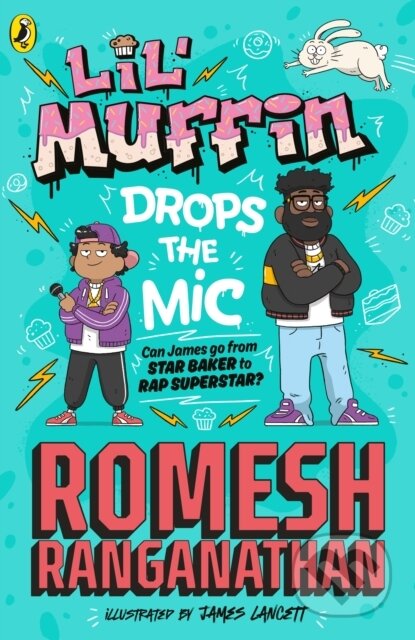Kniha: Lil' Muffin Drops the Mic (Romesh Ranganathan). Puffin Books, 2024 Kniha: Lil' Muffin Drops the Mic (Romesh Ranganathan). Puffin Books, 2024