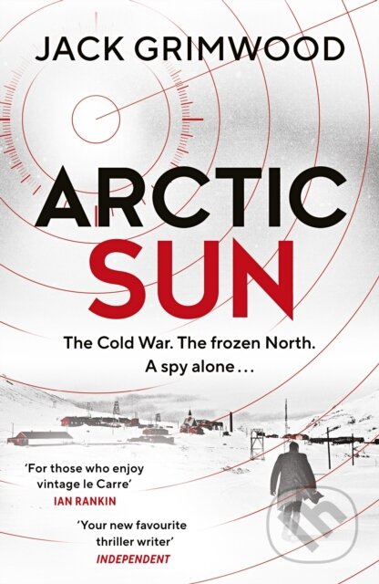 Kniha: Arctic Sun (Jack Grimwood). Michael Joseph, 2023 Kniha: Arctic Sun (Jack Grimwood). Michael Joseph, 2023