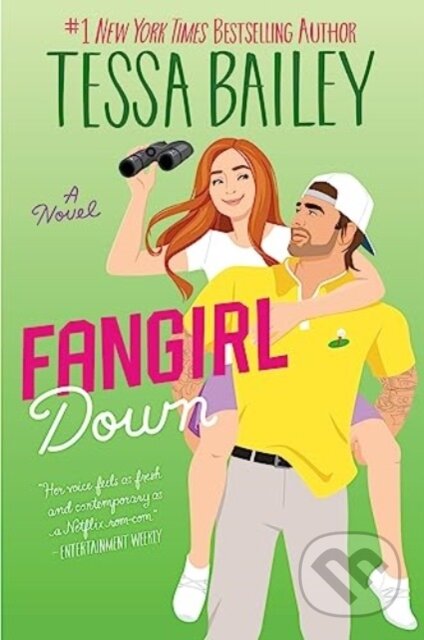 Kniha: Fangirl Down UK (Tessa Bailey). Avon, 2024 Kniha: Fangirl Down UK (Tessa Bailey). Avon, 2024
