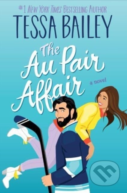 Kniha: Au Pair Affair, The UK (Tessa Bailey). Avon, 2024 Kniha: Au Pair Affair, The UK (Tessa Bailey). Avon, 2024
