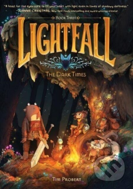 Kniha: Lightfall The Dark Times (Tim Probert). HarperCollins, 2024 Kniha: Lightfall The Dark Times (Tim Probert). HarperCollins, 2024