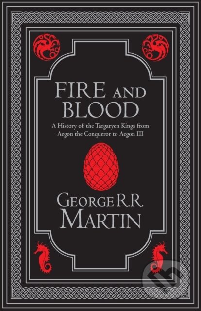 Kniha: Fire and Blood (George R.R. Martin). HarperCollins, 2024 Kniha: Fire and Blood (George R.R. Martin). HarperCollins, 2024