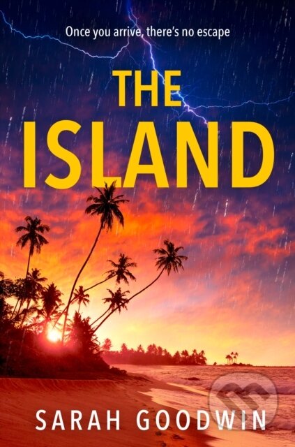 Kniha: The Island (Sarah Goodwin). Avon, 2024 Kniha: The Island (Sarah Goodwin). Avon, 2024