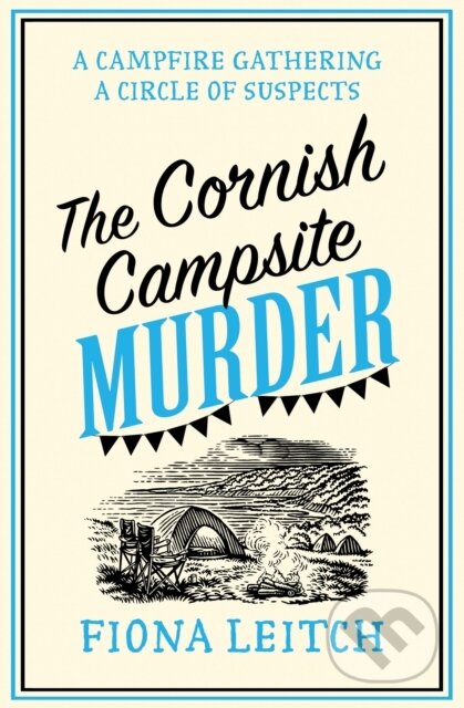 Kniha: Cornish Campsite Nosey Par7 Pb (Fiona Leitch). One More Chapter, 2024 Kniha: Cornish Campsite Nosey Par7 Pb (Fiona Leitch). One More Chapter, 2024