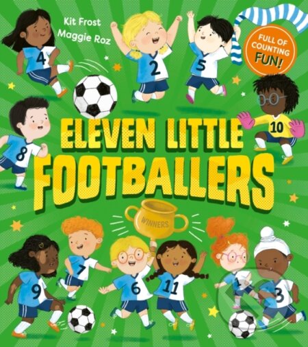Kniha: Eleven Little Footballers (Kit Frost). Farshore, 2024 Kniha: Eleven Little Footballers (Kit Frost). Farshore, 2024