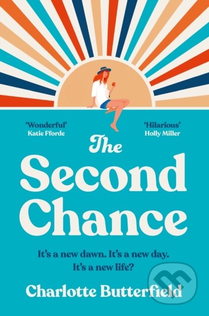 Kniha: The Second Chance (Charlotte Butterfield). Avon, 2024 Kniha: The Second Chance (Charlotte Butterfield). Avon, 2024