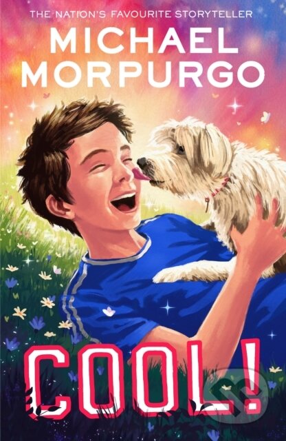 Kniha: Cool! (Michael Morpurgo). HarperCollins, 2024 Kniha: Cool! (Michael Morpurgo). HarperCollins, 2024