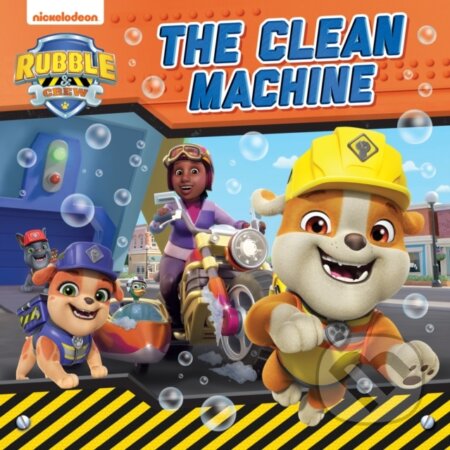 Kniha: PAW PATROL: The Clean Machine (Paw Patrol). Farshore, 2024 Kniha: PAW PATROL: The Clean Machine (Paw Patrol). Farshore, 2024