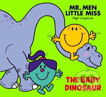 Kniha: Mr Men Little Miss: The Baby Dinosaur (Adam Hargreaves). Farshore, 2024 Kniha: Mr Men Little Miss: The Baby Dinosaur (Adam Hargreaves). Farshore, 2024