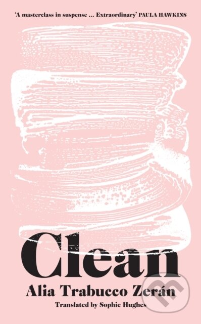 Kniha: Clean (Alia Trabucco Zeran). Fourth Estate, 2024 Kniha: Clean (Alia Trabucco Zeran). Fourth Estate, 2024