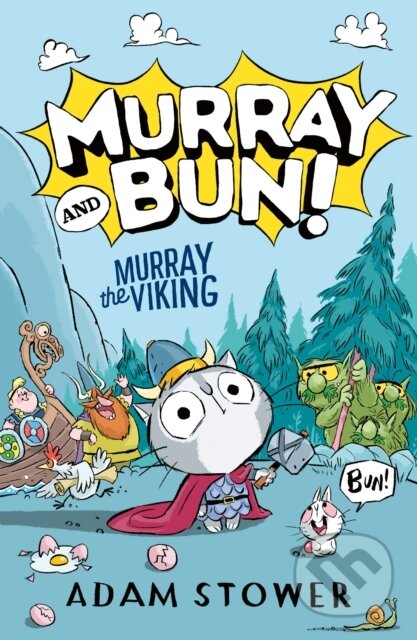 Kniha: Murray the Viking (Adam Stower). HarperCollins, 2024 Kniha: Murray the Viking (Adam Stower). HarperCollins, 2024