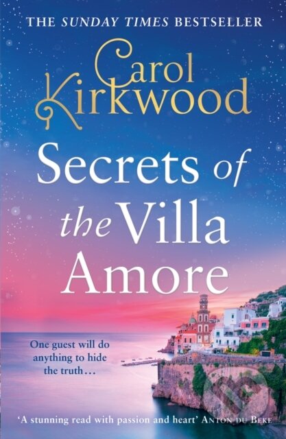 Kniha: Secrets of the Villa Amore (Carol Kirkwood). HarperCollins, 2024 Kniha: Secrets of the Villa Amore (Carol Kirkwood). HarperCollins, 2024