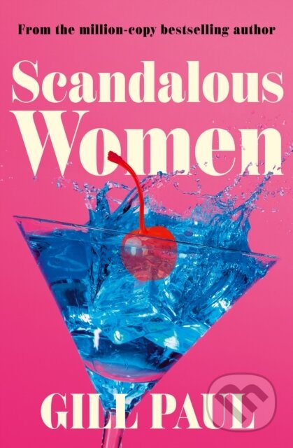 Kniha: Scandalous Women (Paul Gill). Avon, 2024 Kniha: Scandalous Women (Paul Gill). Avon, 2024
