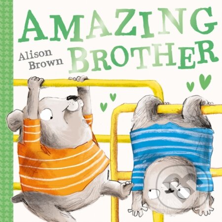 Kniha: Amazing Brother (Alison Brown). Farshore, 2024 Kniha: Amazing Brother (Alison Brown). Farshore, 2024