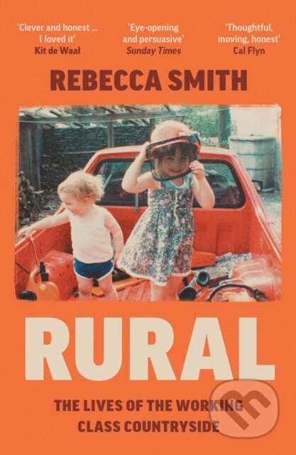 Kniha: Rural (Rebecca Smith). William Collins, 2024 Kniha: Rural (Rebecca Smith). William Collins, 2024